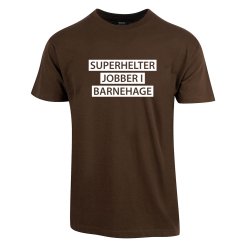 SUPERHELTER JOBBER I BARNEHAGE T-SHIRT