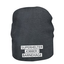 SUPERHELTER JOBBER I BARNEHAGE SACO LUE